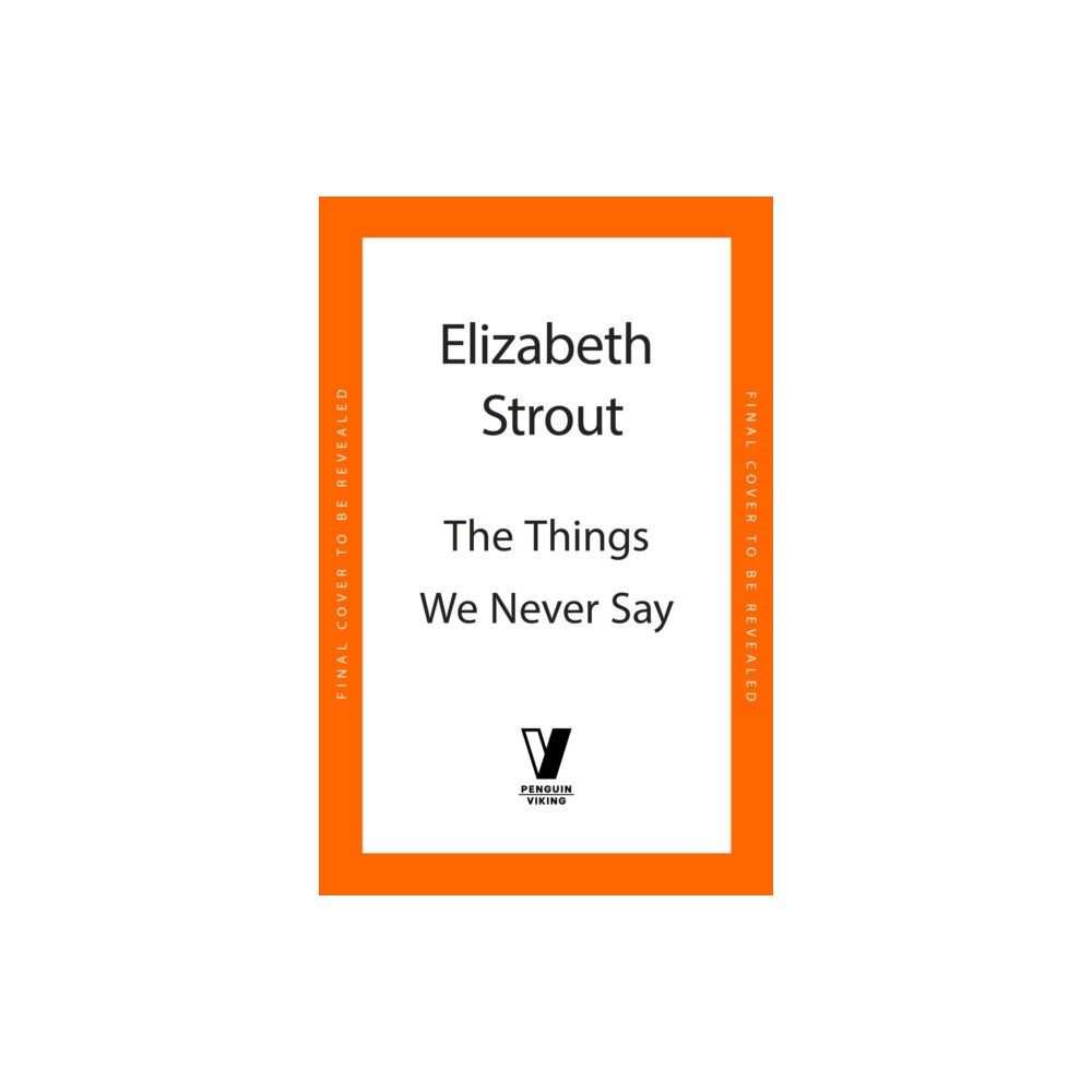 Penguin books ltd The Things We Never Say (inbunden, eng)