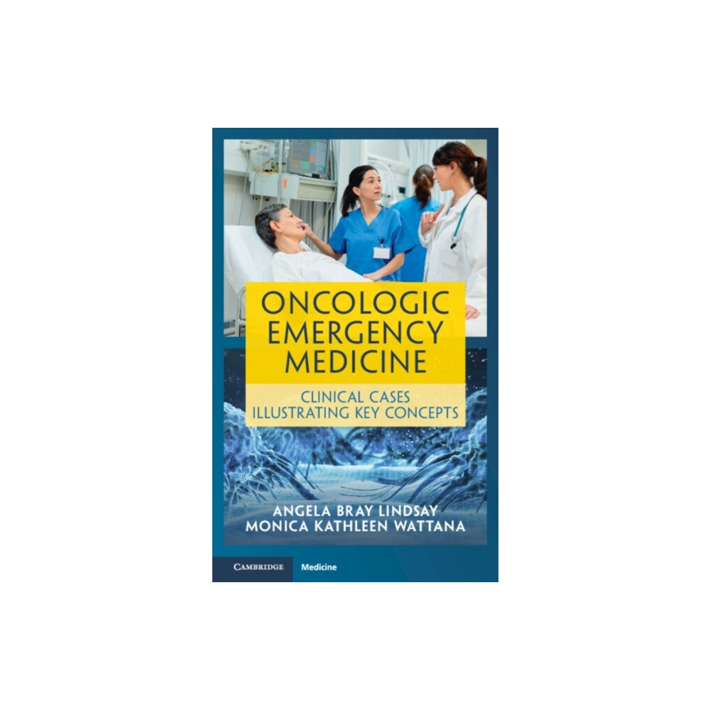 Cambridge University Press Oncologic Emergency Medicine (häftad, eng)