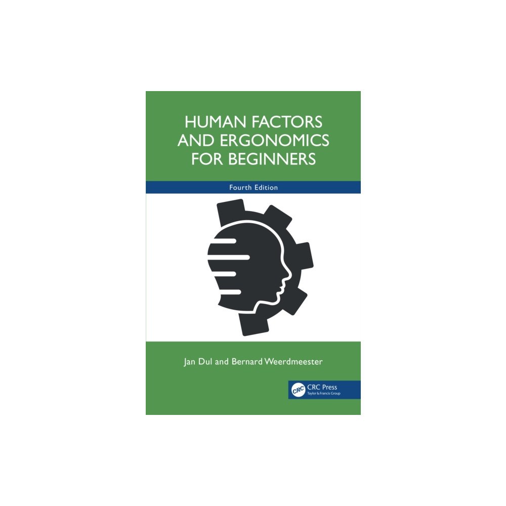 Taylor & francis ltd Human Factors and Ergonomics for Beginners (häftad, eng)
