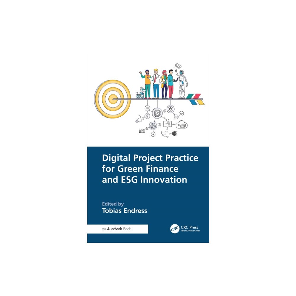 Taylor & francis ltd Digital Project Practice for Green Finance and ESG Innovation (häftad, eng)