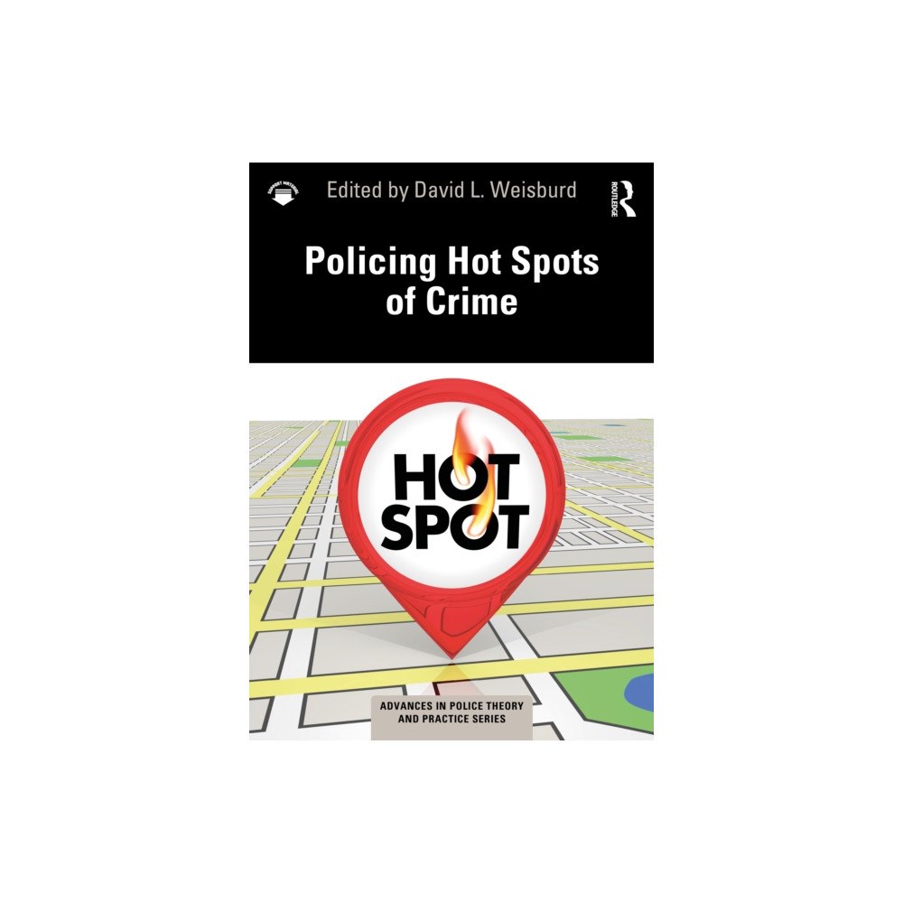 Taylor & francis ltd Policing Hot Spots of Crime (häftad, eng)