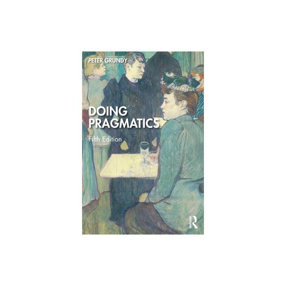 Taylor & francis ltd Doing Pragmatics (häftad, eng)