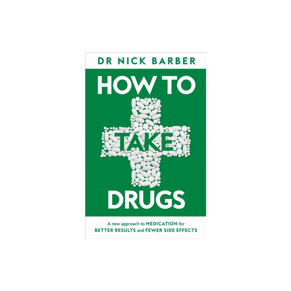 Pan Macmillan How to Take Drugs (häftad, eng)