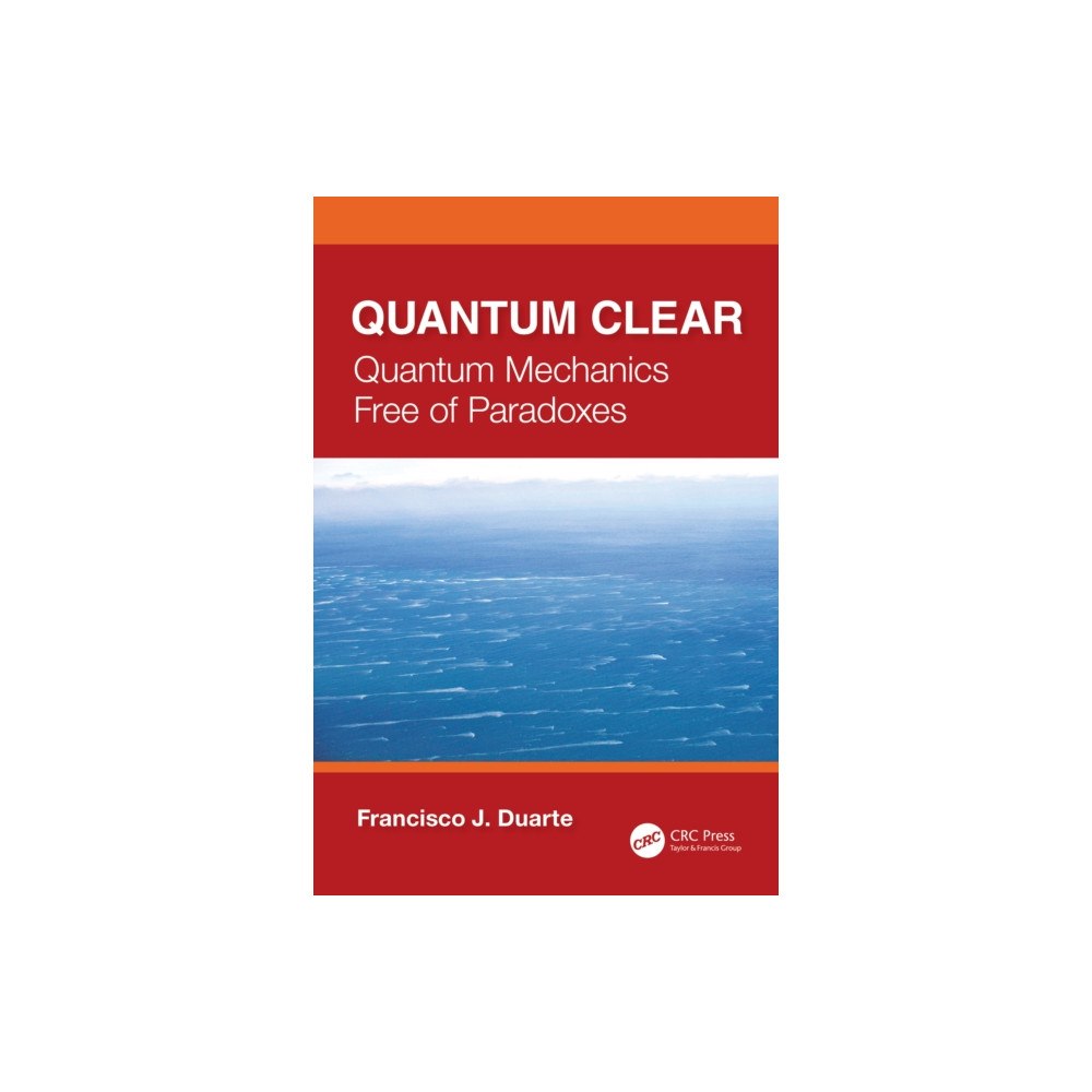 Taylor & francis ltd Quantum Clear (häftad, eng)