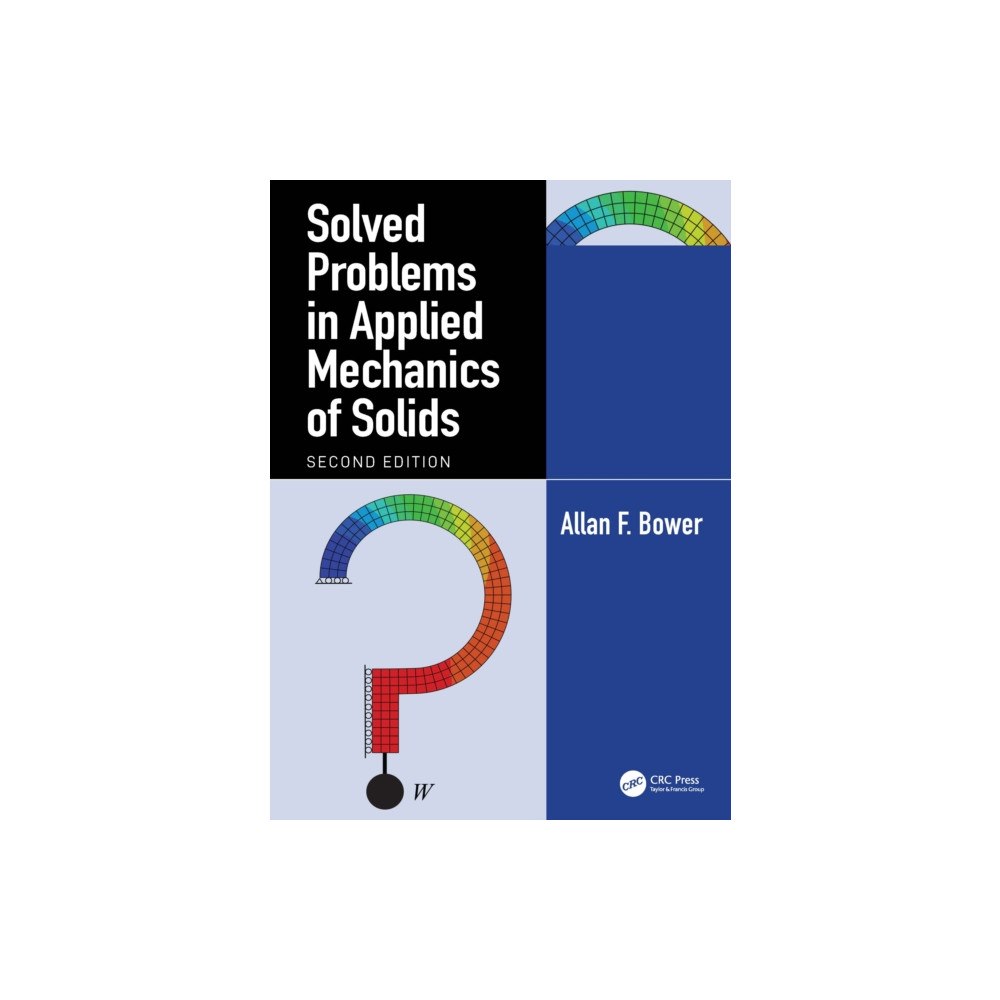 Taylor & francis ltd Solved Problems in Applied Mechanics of Solids (häftad, eng)