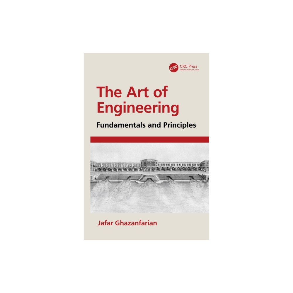 Taylor & francis ltd The Art of Engineering (häftad, eng)