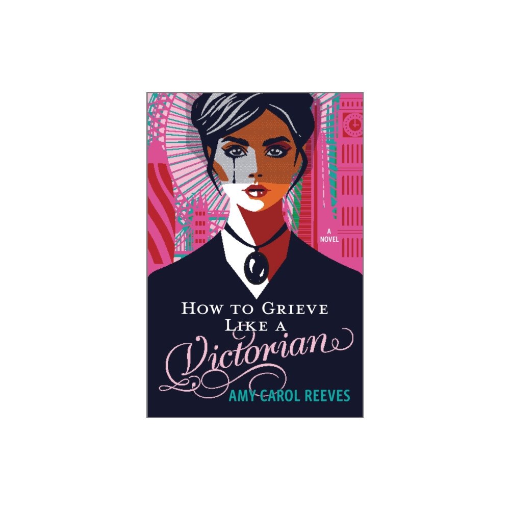 Harlequin Enterprises Ltd How to Grieve Like a Victorian (häftad, eng)