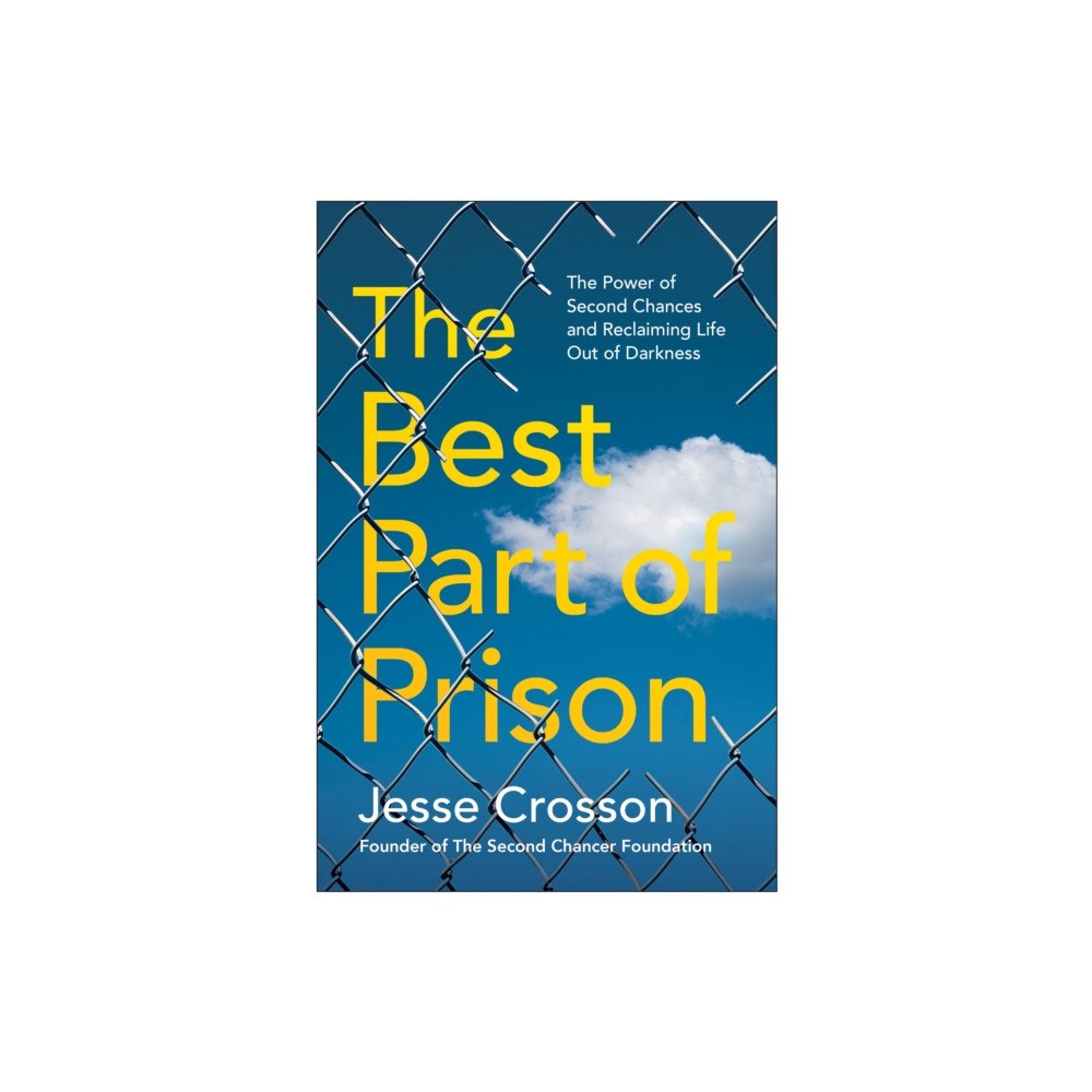 BenBella Books The Best Part of Prison (häftad, eng)