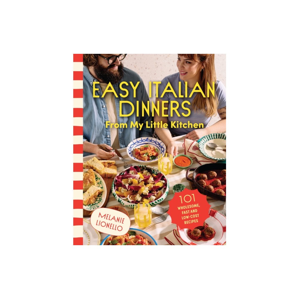 Murdoch Books Easy Italian Dinners From My Little Kitchen (häftad, eng)