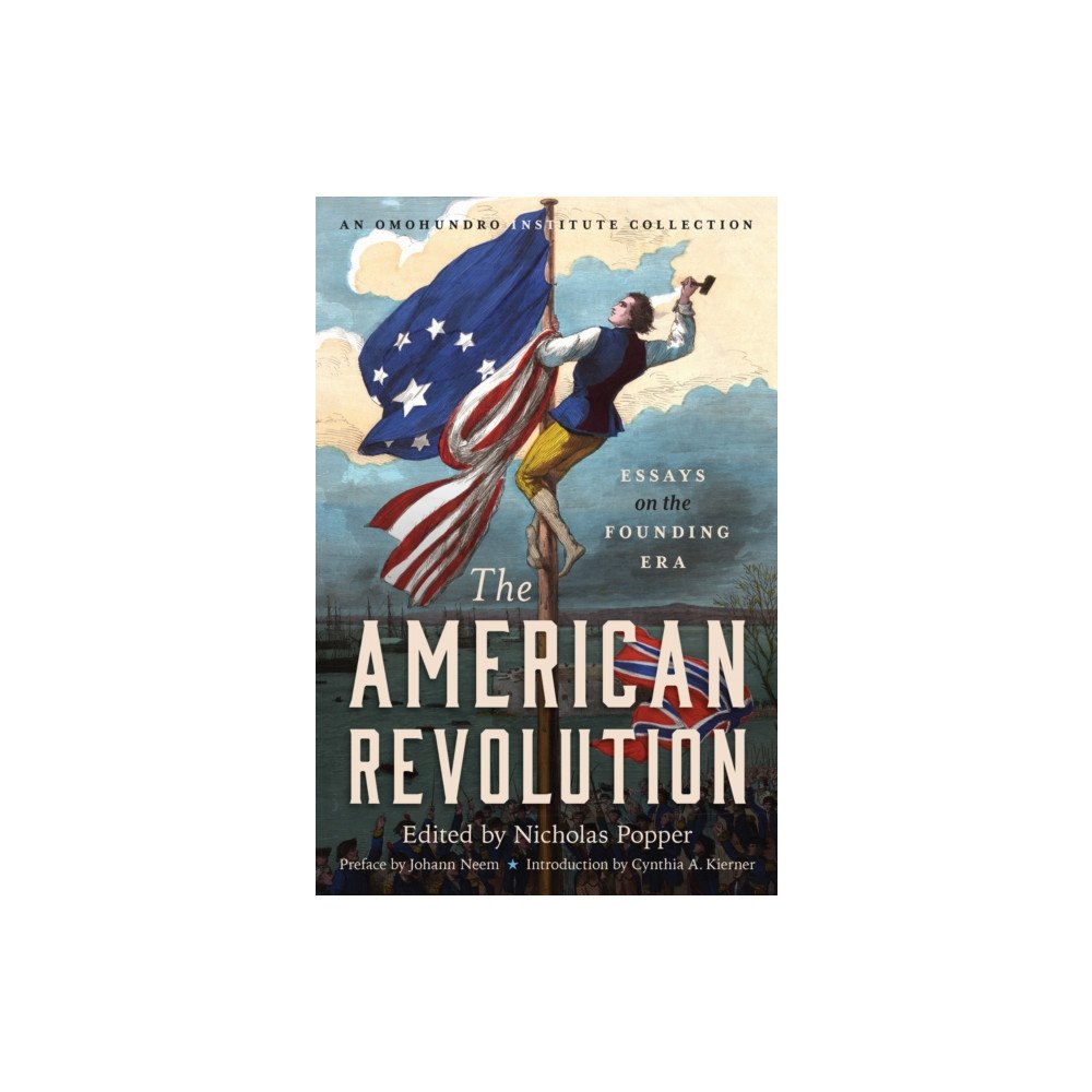 The University of North Carolina Press The American Revolution (häftad, eng)