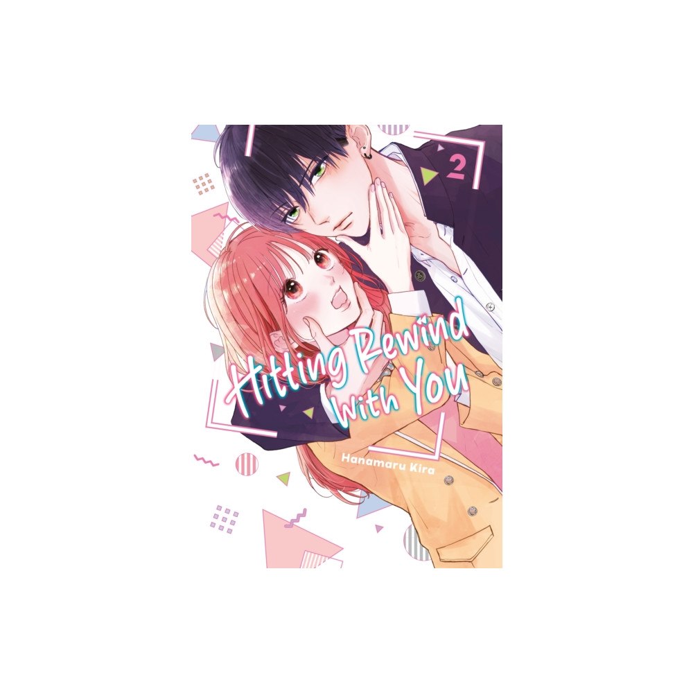 Kodansha America, Inc Hitting Rewind With You 2 (häftad, eng)