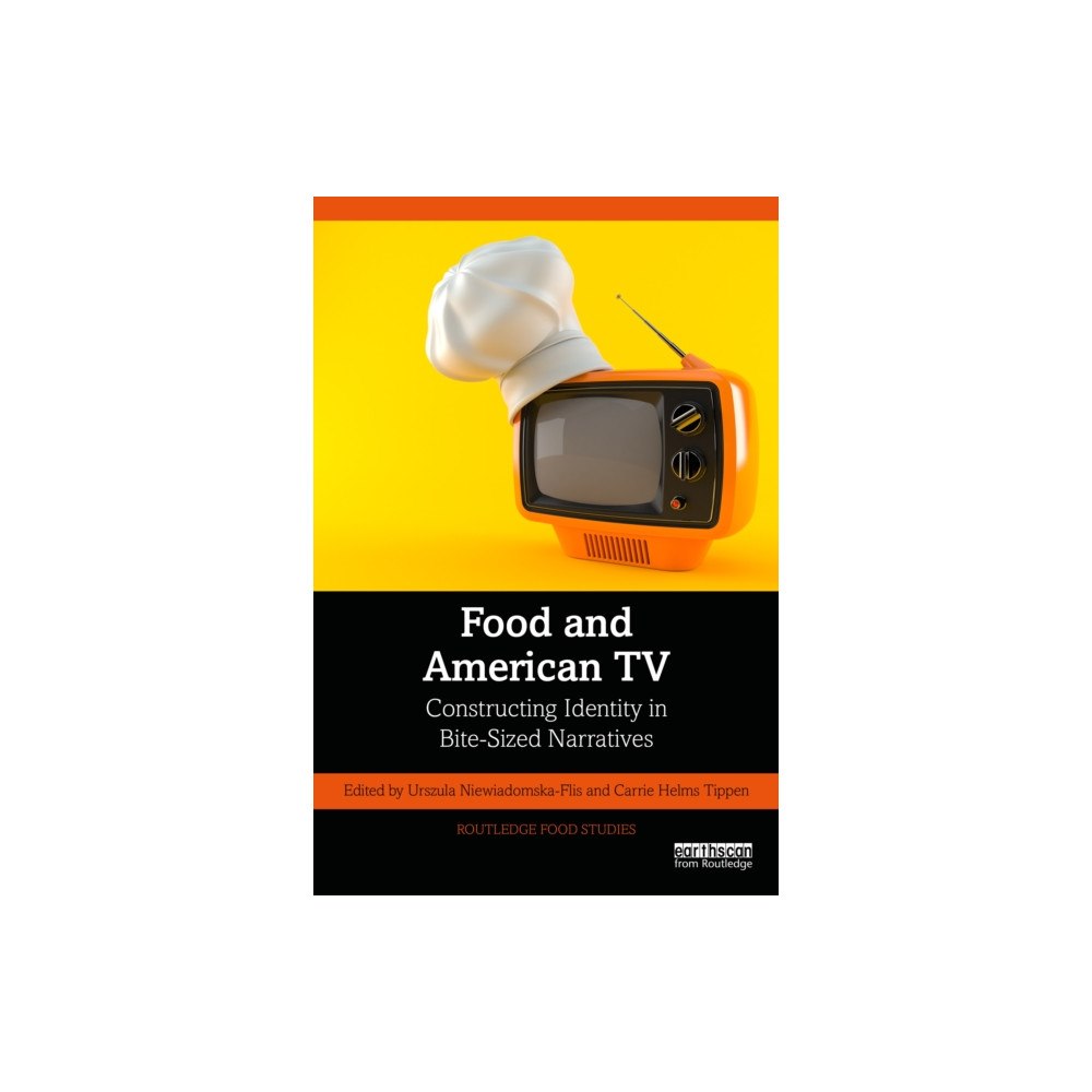 Taylor & francis ltd Food and American TV (häftad, eng)