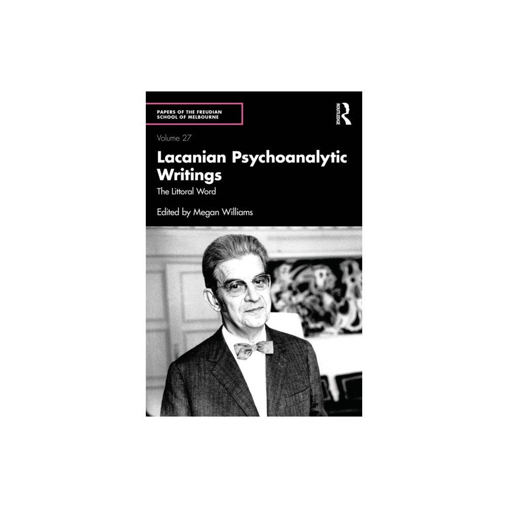 Taylor & francis ltd Lacanian Psychoanalytic Writings (häftad, eng)