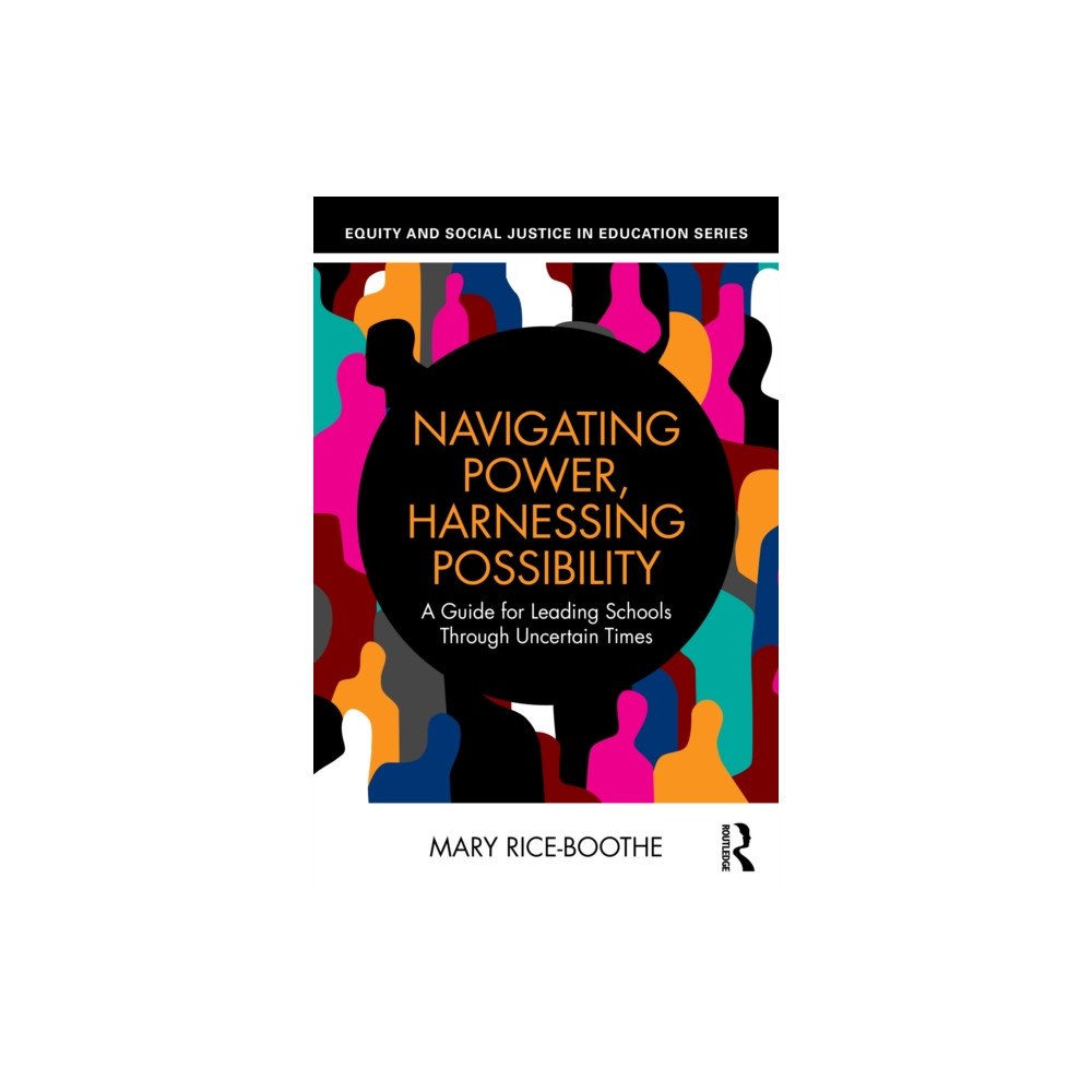 Taylor & francis ltd Navigating Power, Harnessing Possibility (häftad, eng)