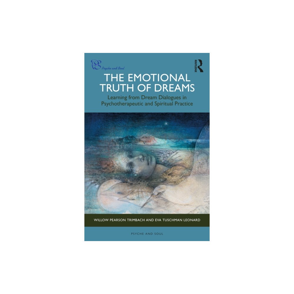 Taylor & francis ltd The Emotional Truth of Dreams (häftad, eng)