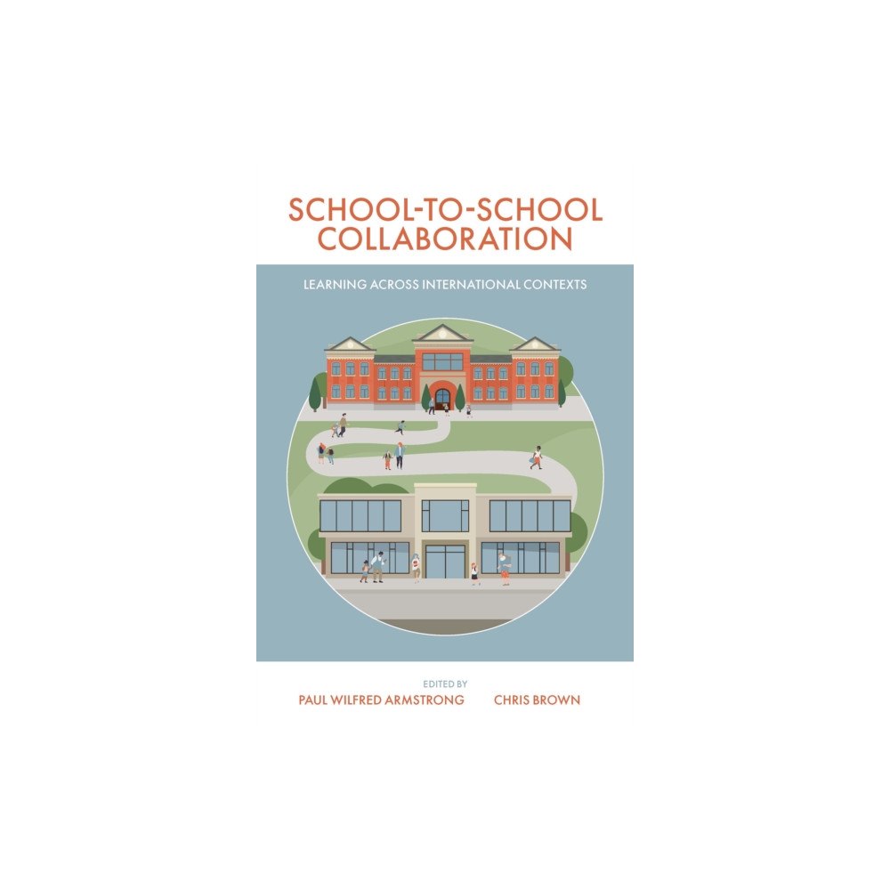 Emerald Publishing Limited School-to-School Collaboration (häftad, eng)