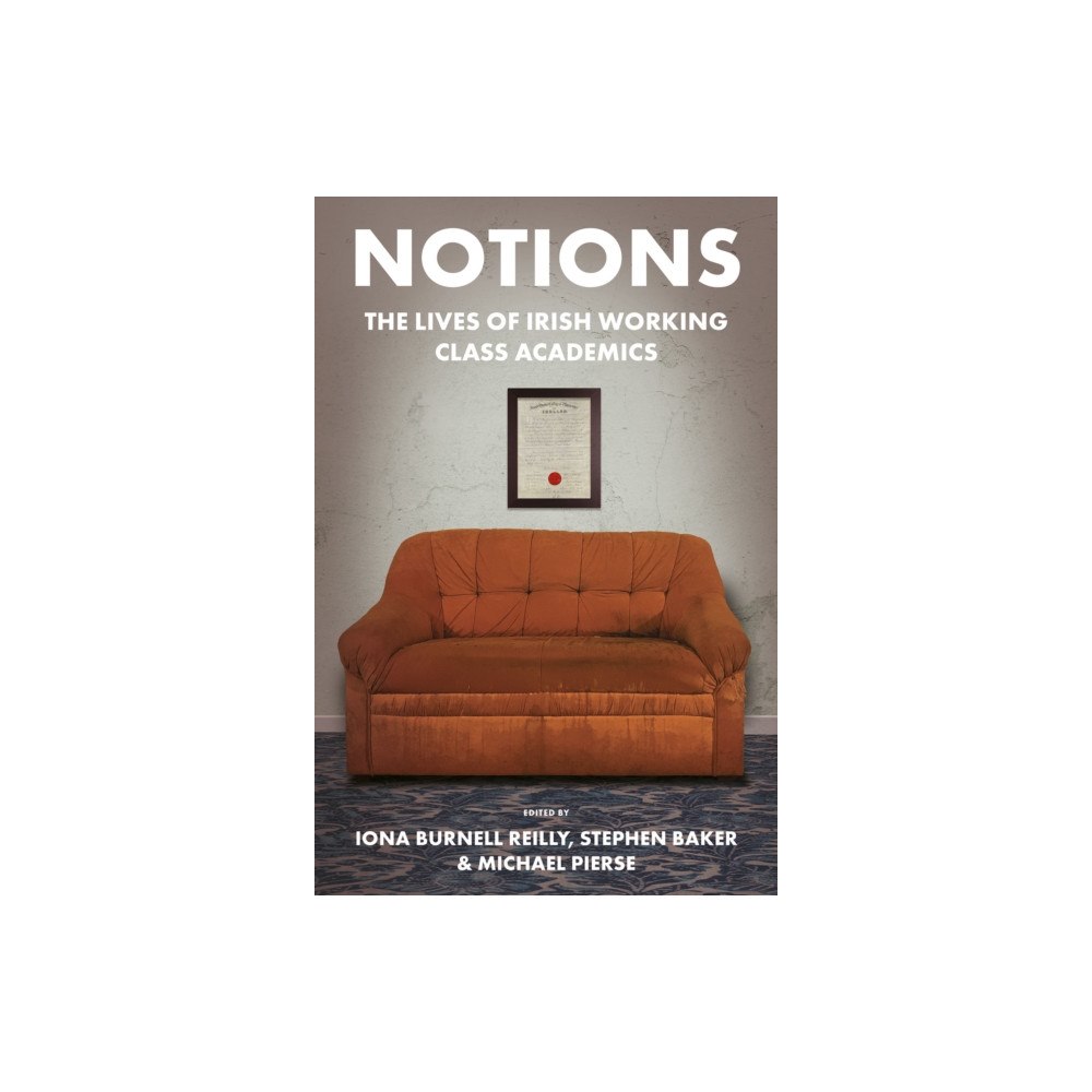 Emerald Publishing Limited Notions (häftad, eng)