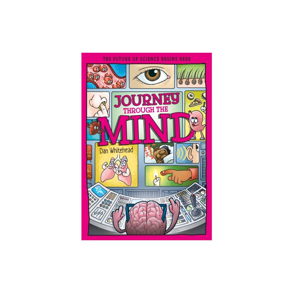 Hungry Tomato Ltd Journey Through the Mind (häftad, eng)