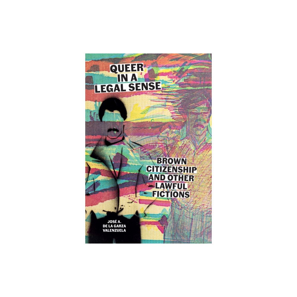 University of Texas Press Queer in a Legal Sense (häftad, eng)