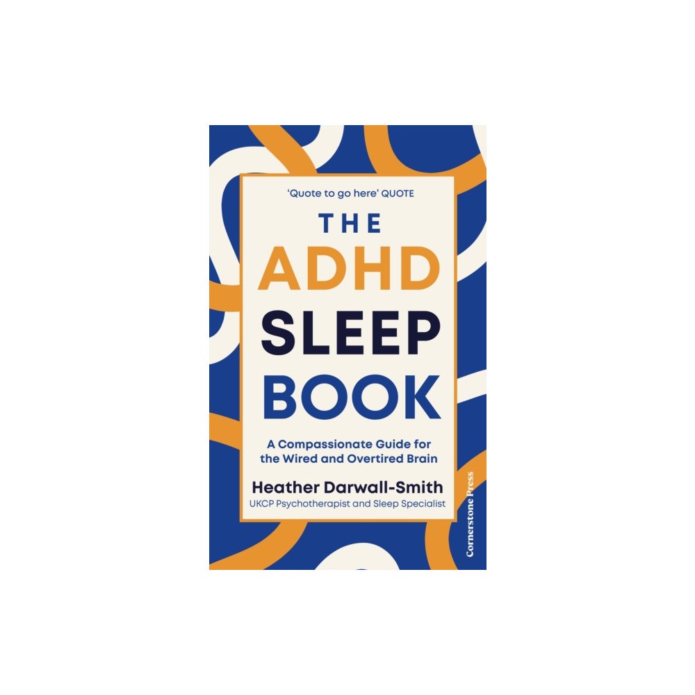 Cornerstone The ADHD Sleep Book (häftad, eng)