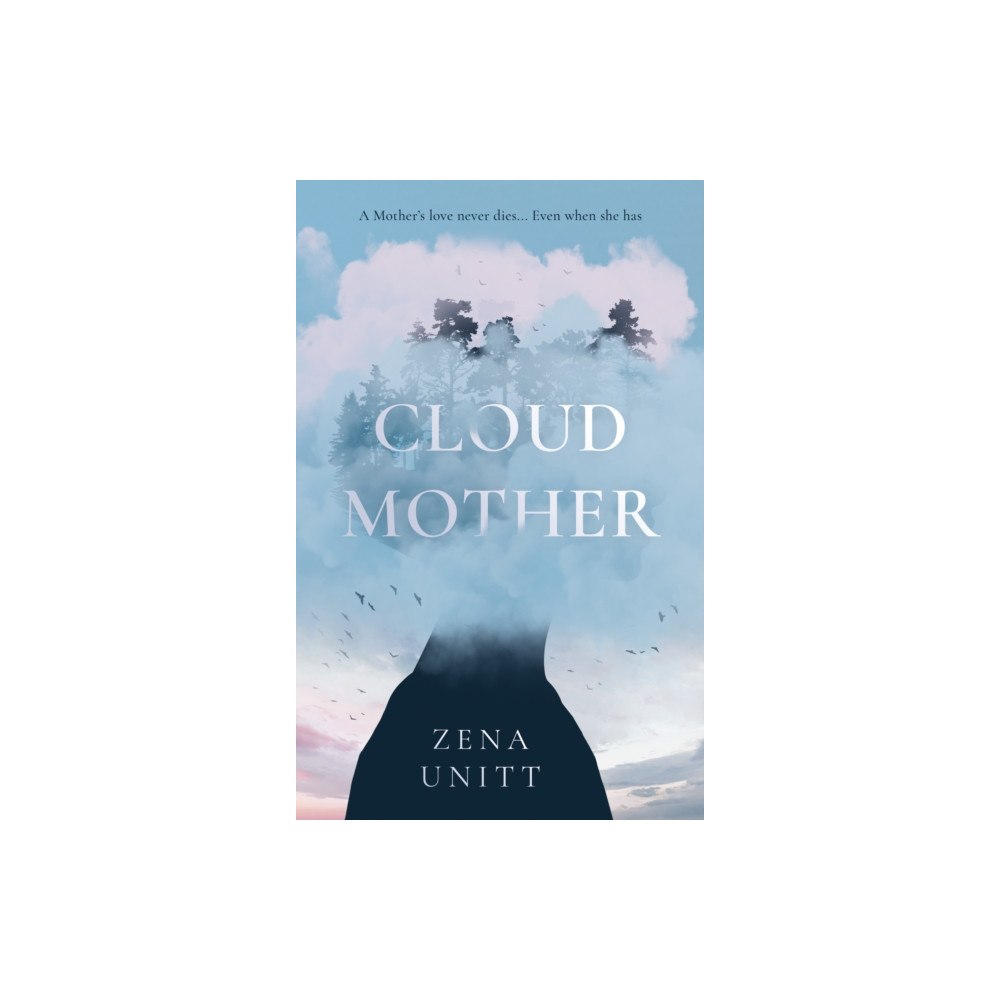 Troubador Publishing Cloud Mother (häftad, eng)