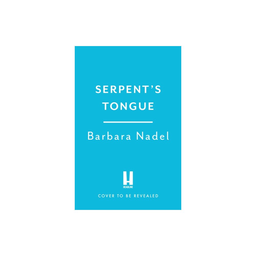Headline Publishing Group Serpent's Tongue (Ikmen Mystery 28) (inbunden, eng)