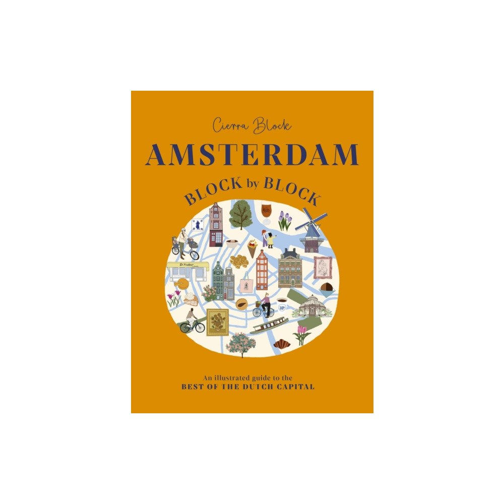 Headline Publishing Group Amsterdam Block by Block (inbunden, eng)