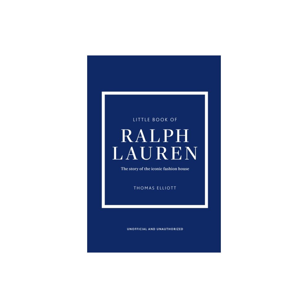 Headline Publishing Group Little Book of Ralph Lauren (inbunden, eng)