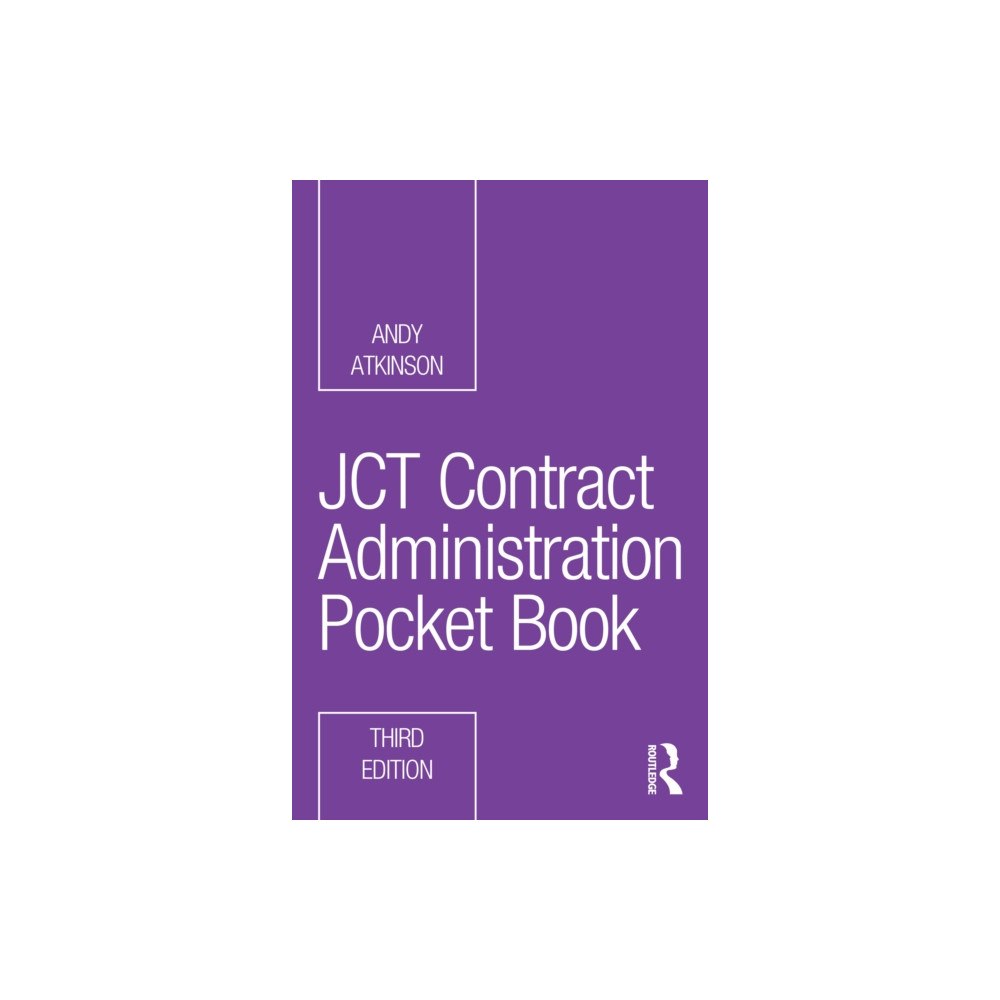 Taylor & francis ltd JCT Contract Administration Pocket Book (häftad, eng)