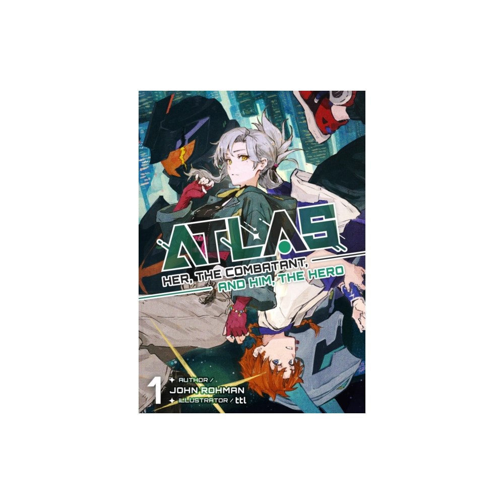 J-Novel Club ATLAS: Her, the Combatant, and Him, the Hero Volume 1 (häftad, eng)