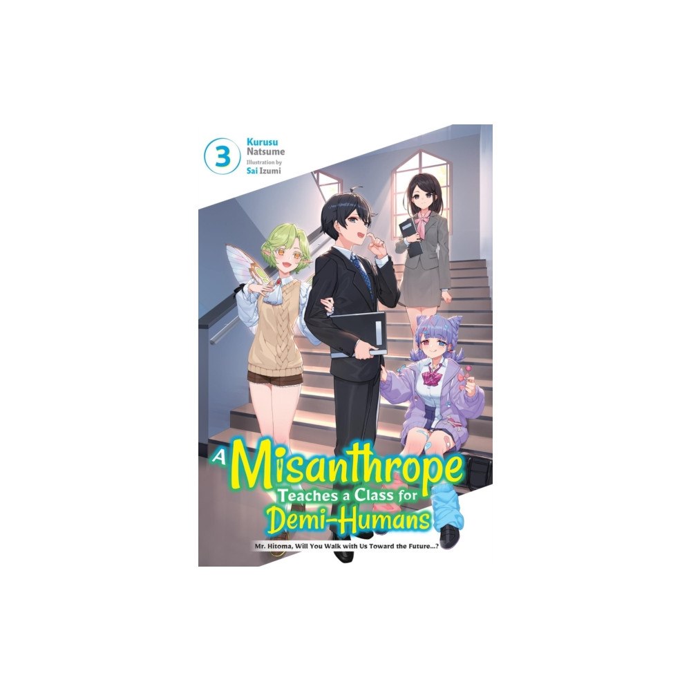Little, Brown & Company A Misanthrope Teaches a Class for Demi-Humans, Vol. 3 (häftad, eng)