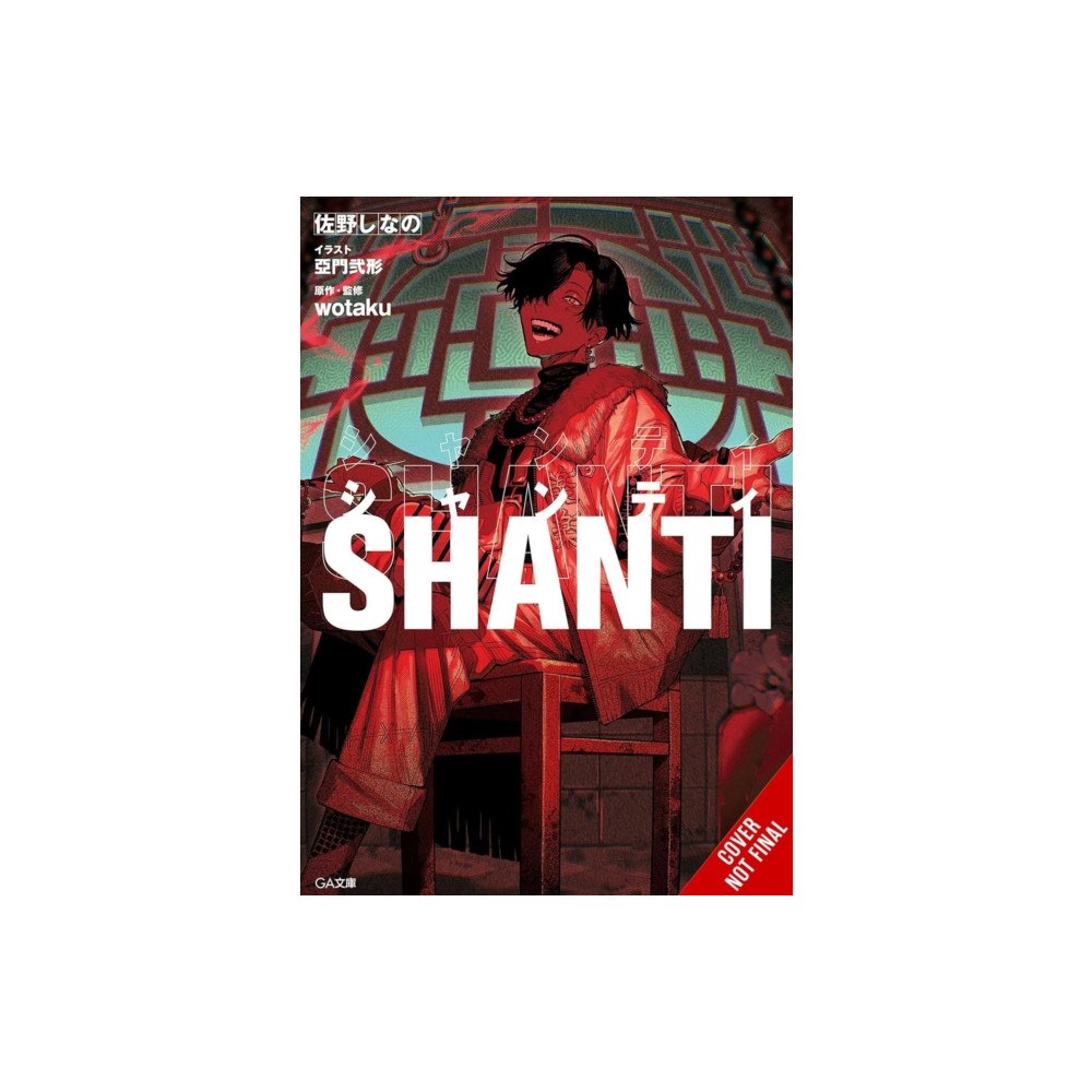Little, Brown & Company Shanti (light novel) (häftad, eng)