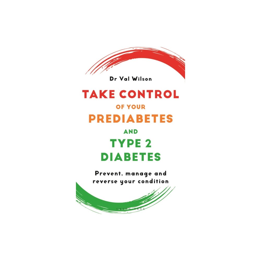 Bloomsbury Publishing PLC Take Control of Your Prediabetes and Type 2 Diabetes (häftad, eng)