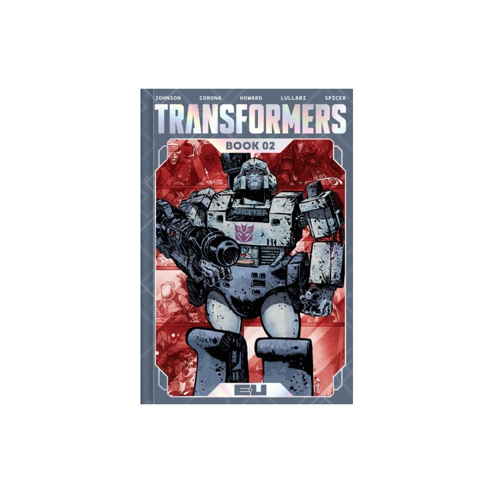 Image Comics Transformers Deluxe Edition Book Two (inbunden, eng)