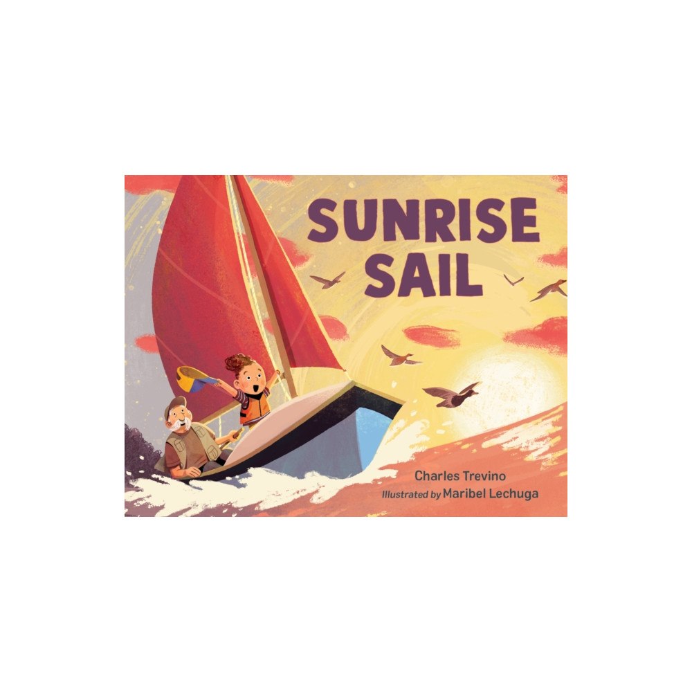 Charlesbridge Publishing,U.S. Sunrise Sail (inbunden, eng)