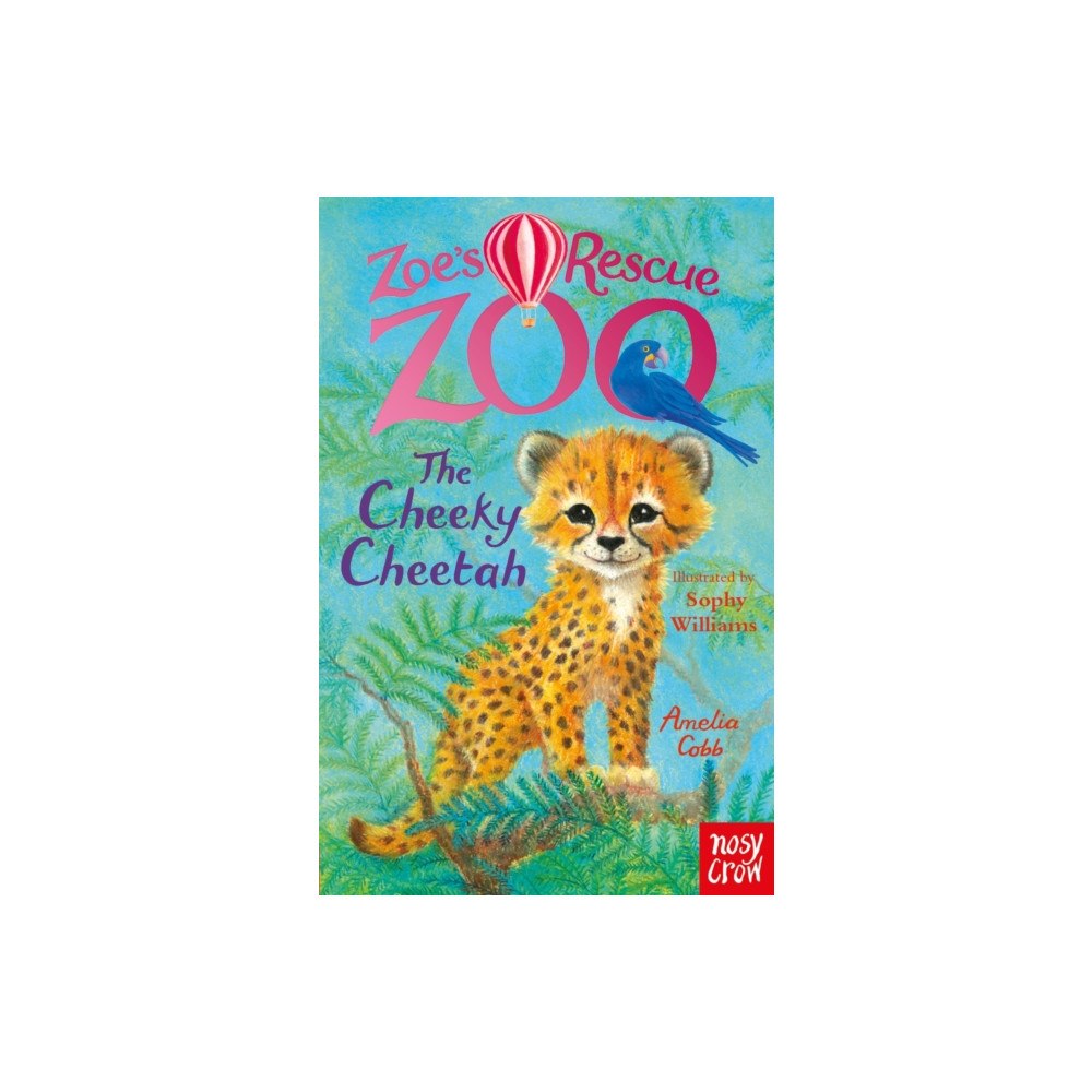 Nosy Crow Ltd Zoe's Rescue Zoo: The Cheeky Cheetah (häftad, eng)