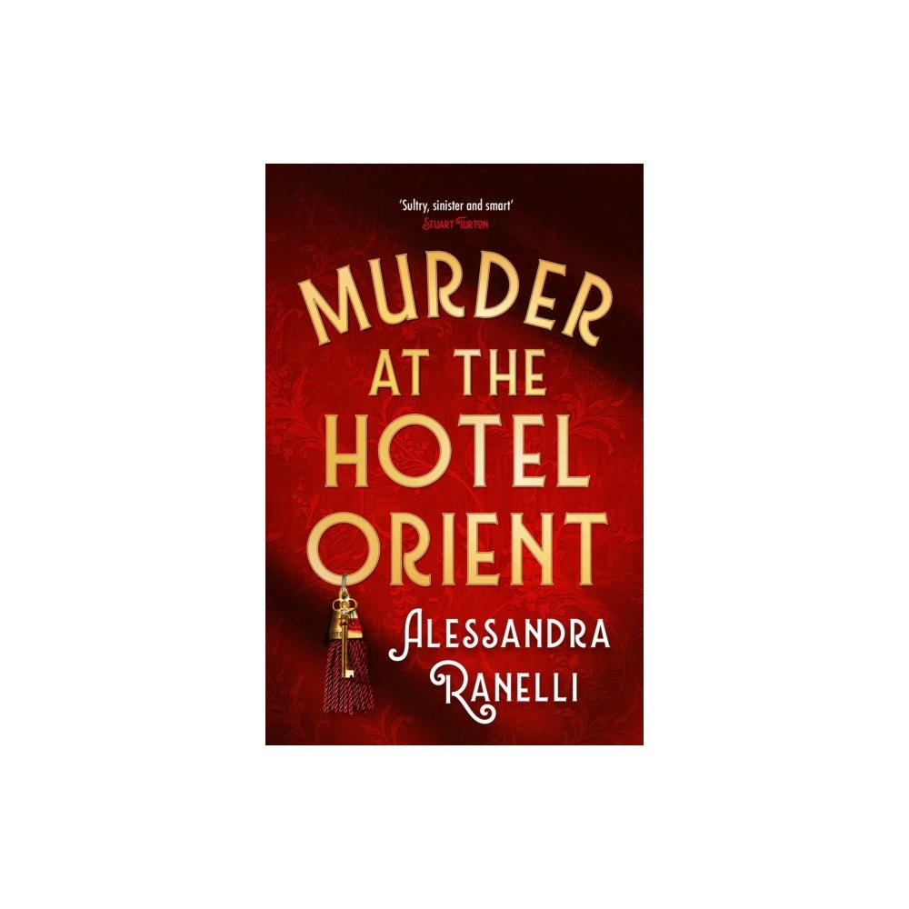 John Murray Press Murder at the Hotel Orient (inbunden, eng)