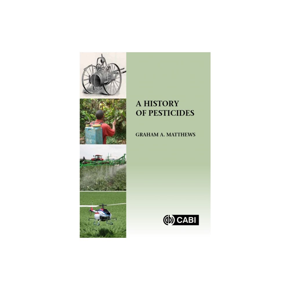 CABI Publishing A History of Pesticides (häftad, eng)