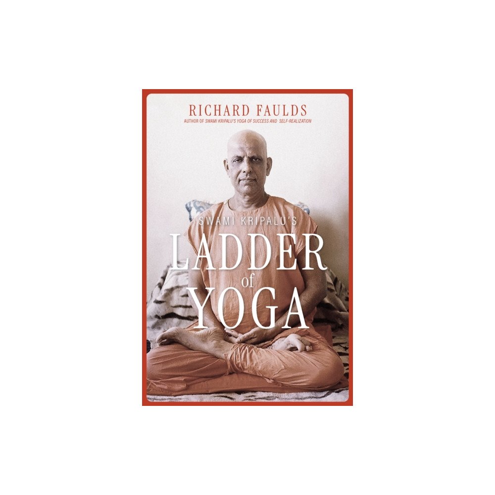 Monkfish Book Publishing Swami Kripalu’s Ladder of Yoga (häftad, eng)