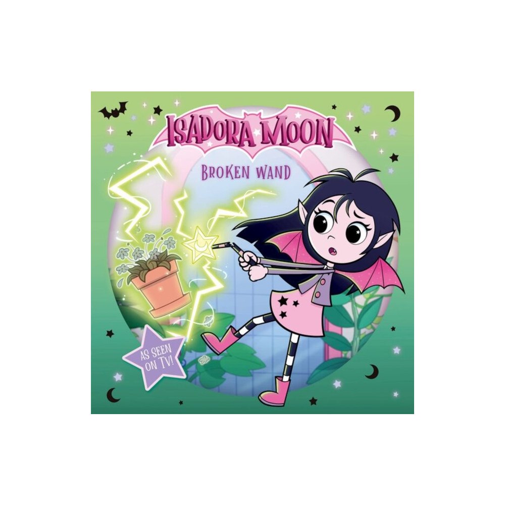 Oxford University Press Isadora Moon: Broken Wand (An exciting picture book retelling of Isadora's on-screen adventures, perfect for fans aged 4...