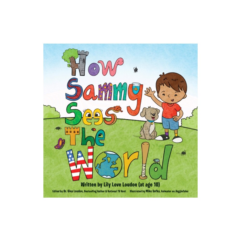 Beyond Words Publishing How Sammy Sees the World (inbunden, eng)
