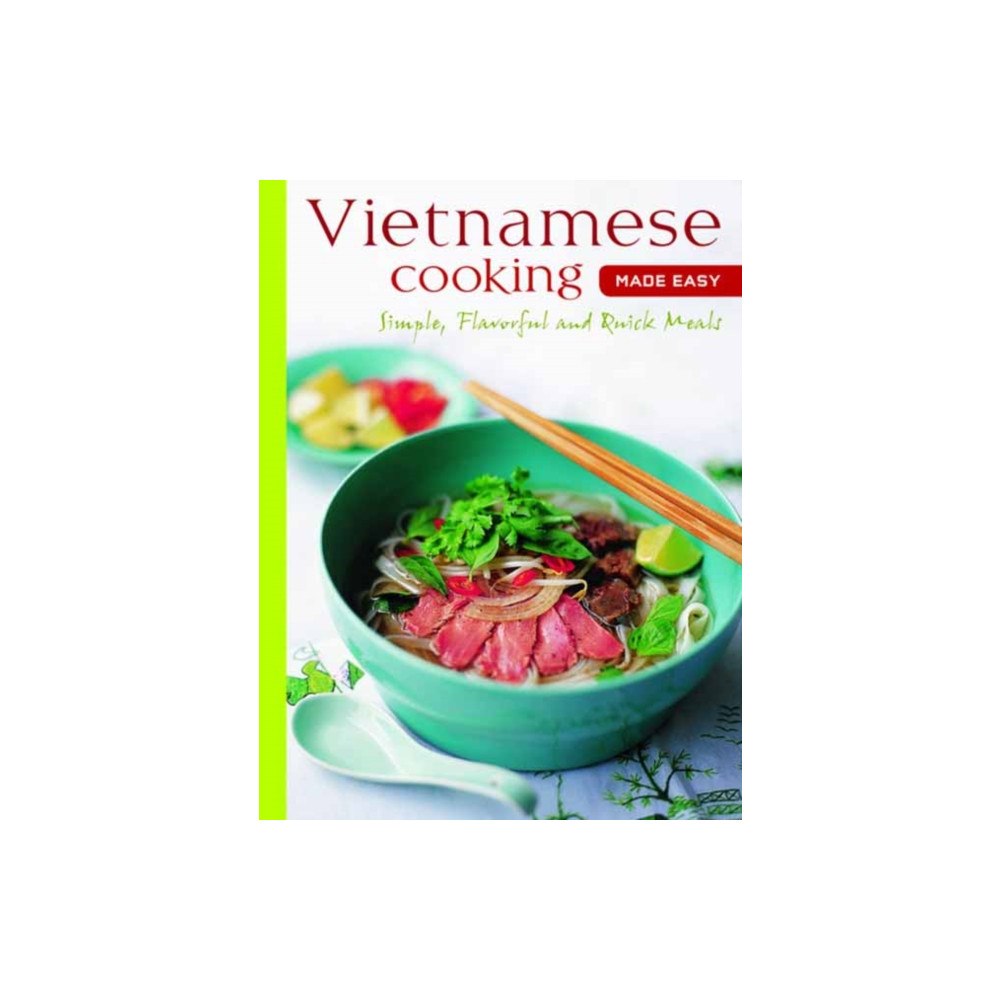 Periplus Editions Vietnamese Cooking Made Easy (häftad, eng)