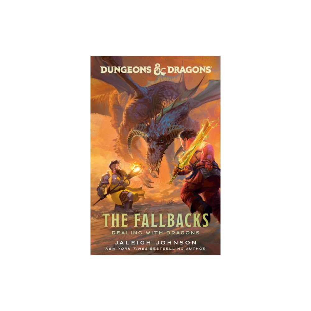 Random House USA Inc Dungeons & Dragons: The Fallbacks: Dealing with Dragons (häftad, eng)