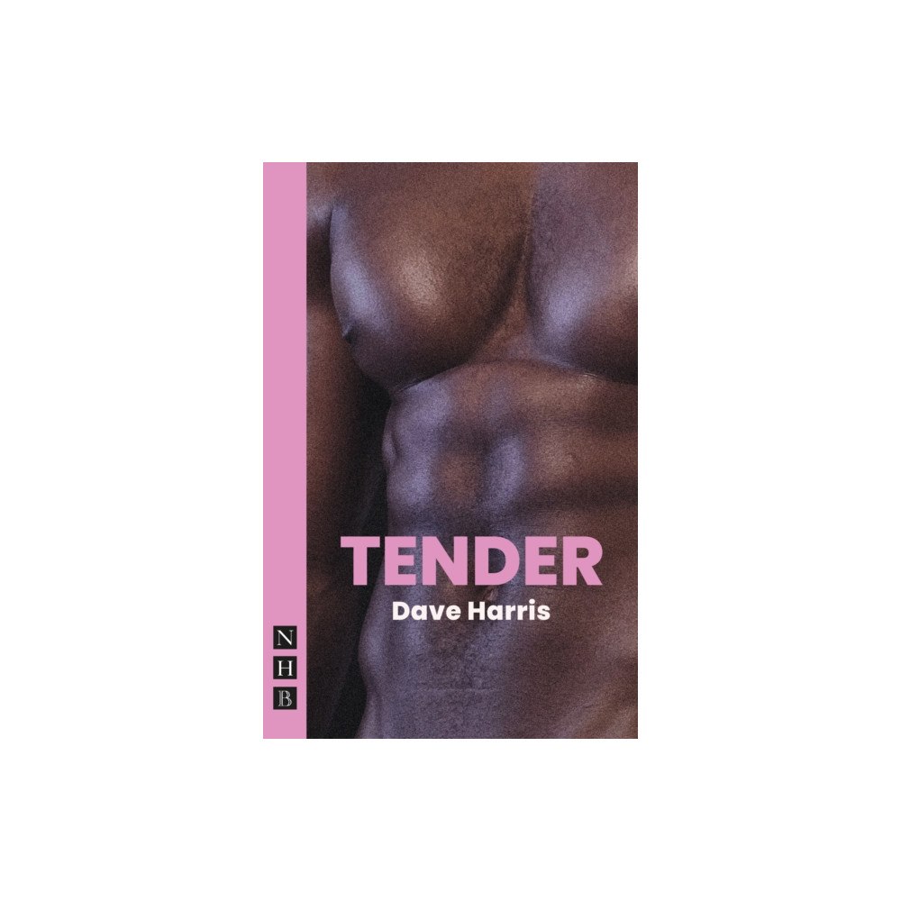 Nick Hern Books Tender (häftad, eng)