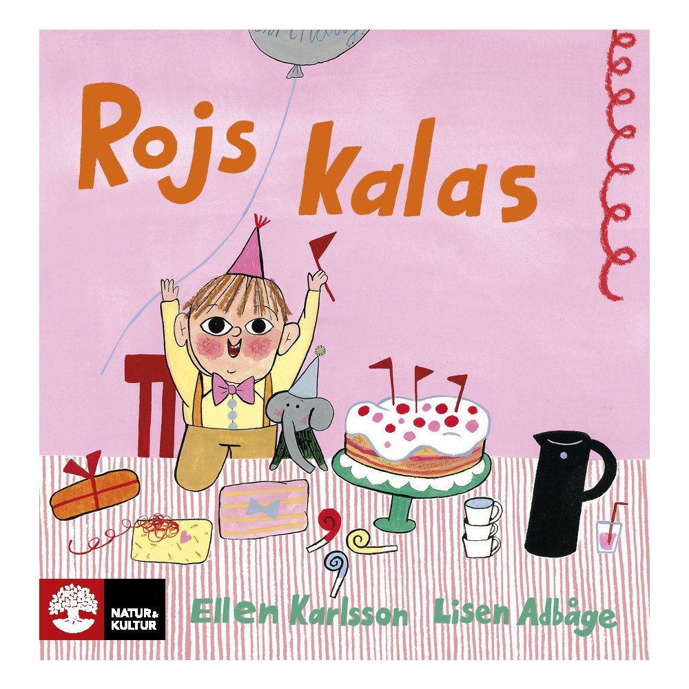 Lisen Adbåge Rojs kalas (inbunden)