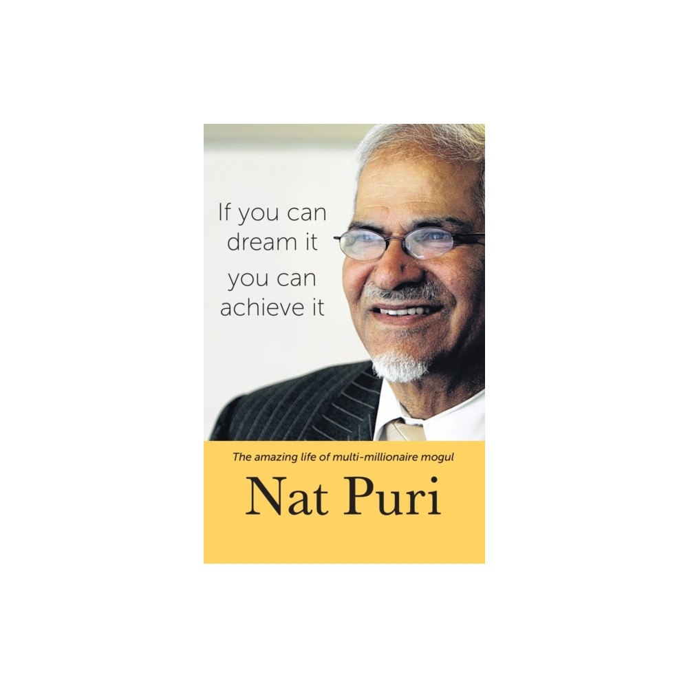 New Generation Publishing If You Can Dream It, You Can Achieve It (inbunden, eng)