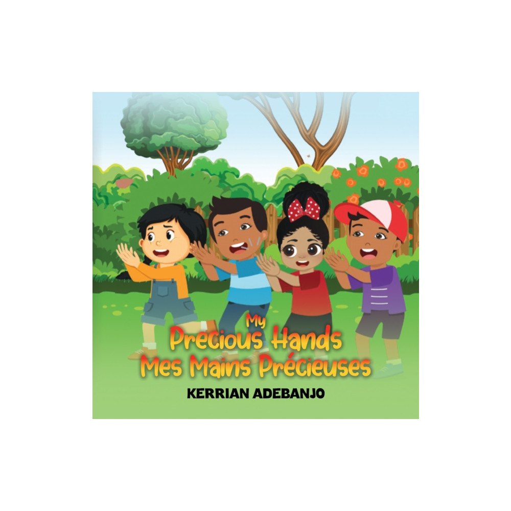 Austin Macauley Publishers My Precious Hands Mes Mains Precieuses (häftad, eng)