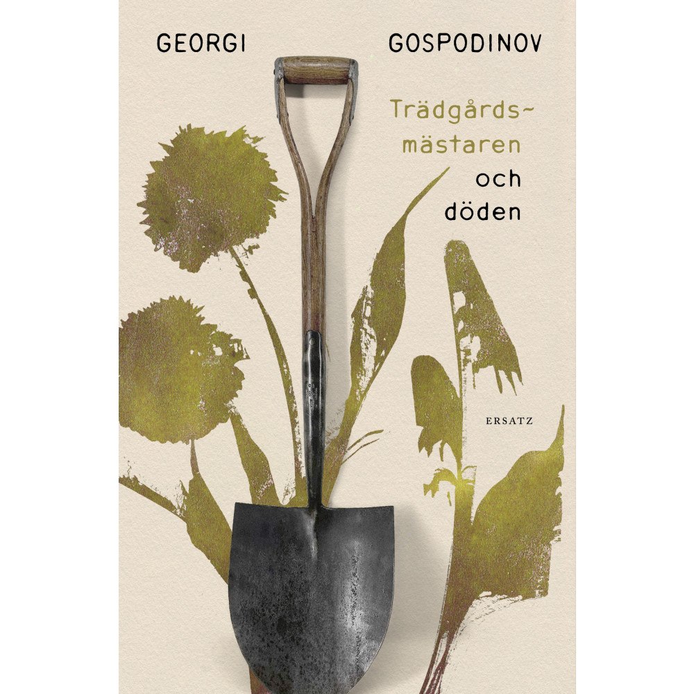 Georgi Gospodinov Trädgårdsmästaren och döden (pocket)