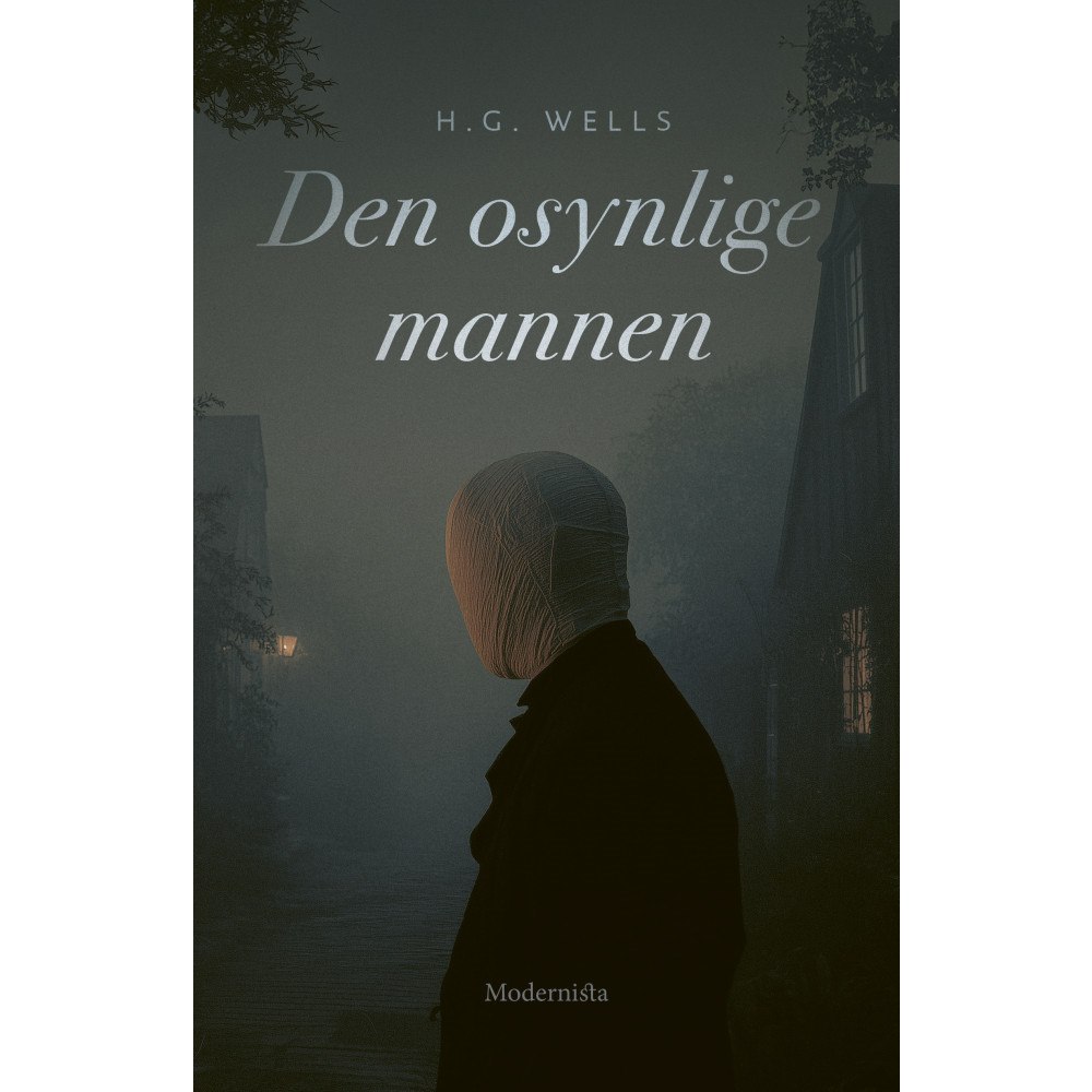 H. G. Wells Den osynlige mannen (inbunden)