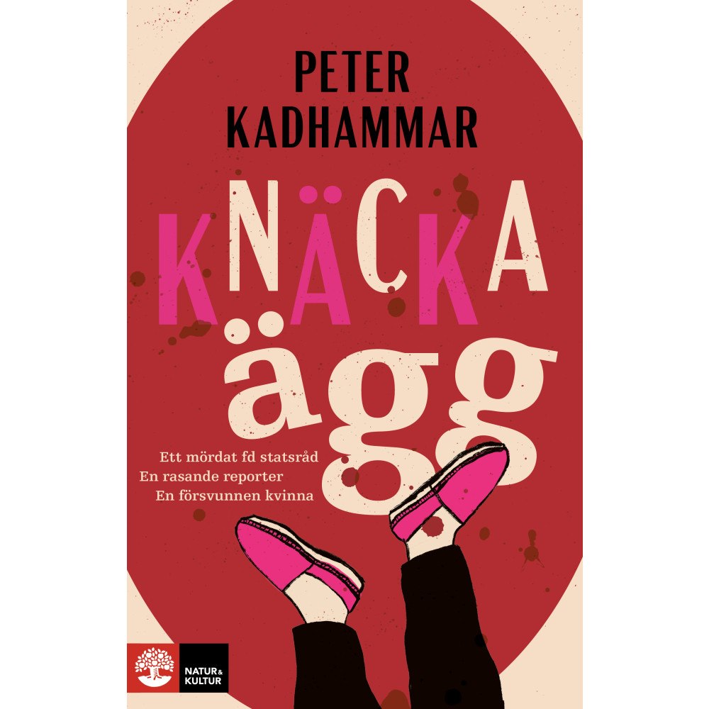 Peter Kadhammar Knäcka ägg (inbunden)